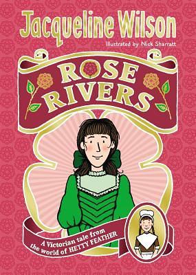 Rose Rivers by Jacqueline Wilson