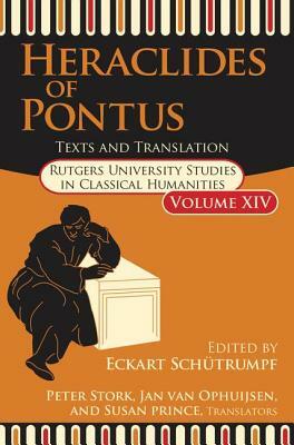 Heraclides of Pontus: Text and Translation by 