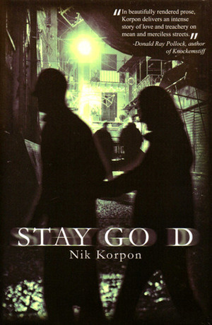 Stay Go d by Nik Korpon