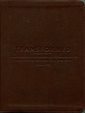 Transformed: How God Changes Us (Small Group Study Guide) by Rick Warren