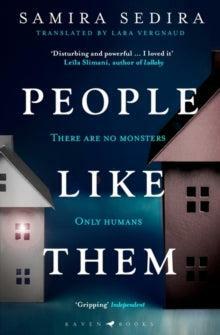 People Like Them: The Award-Winning Thriller for Fans of Lullaby by Samira Sedira