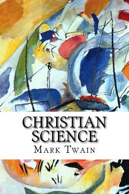 Christian Science by Mark Twain