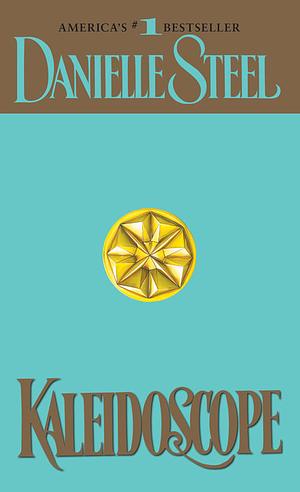 Kaleidoscope by Danielle Steel