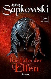 Das Erbe der Elfen by Andrzej Sapkowski