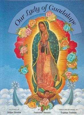 Our Lady of Guadalupe by Francisco Serrano