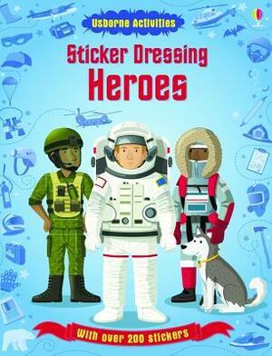 Sticker Dressing Heroes by Megan Cullis