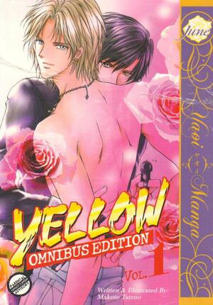 Yellow Omnibus Edition Vol. 1 (Yaoi Manga) -Part 1 of 2- by Makoto Tateno