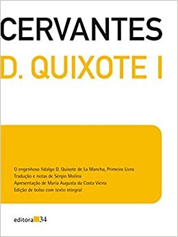 Dom Quixote I by Sérgio Molina, Miguel de Cervantes