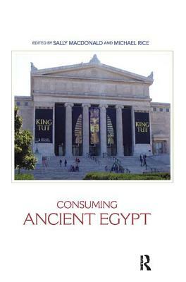 Consuming Ancient Egypt by 