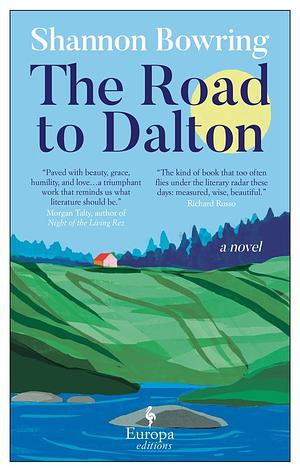 The Road to Dalton by Shannon Bowring