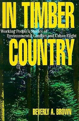 In Timber Country PB by Beverly Brown