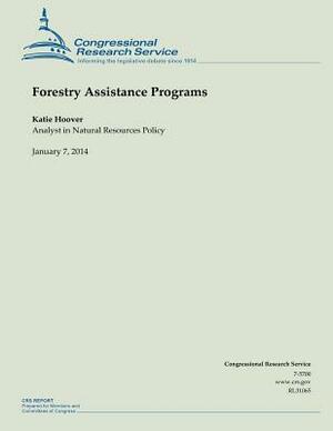 Forestry Assistance Programs by Katie Hoover