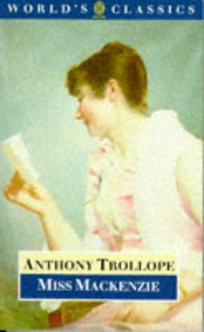 Miss Mackenzie by Anthony Trollope