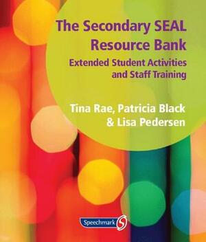 The Secondary Seal Resource Bank: Extended Student Activities and Staff Training by Lisa Pedersen, Patricia Black, Tina Rae
