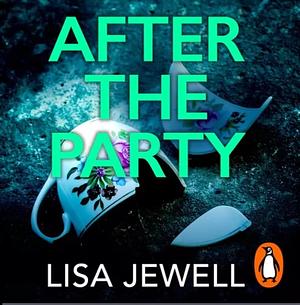 After the Party by Lisa Jewell