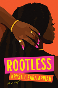 Rootless by Krystle Zara Appiah