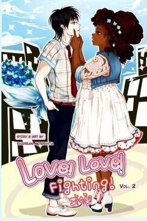 Love! Love! Fighting! Vol. 2 (Volume 2) by Sharean Morishita