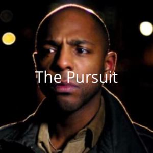 The Pursuit by Matt Hartley