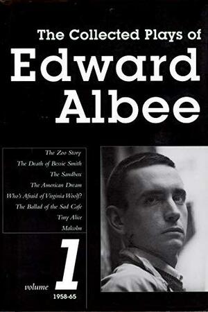 The Collected Plays, Vol. 1: 1958-1965 by Edward Albee