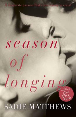 Season of Longing by Sadie Matthews