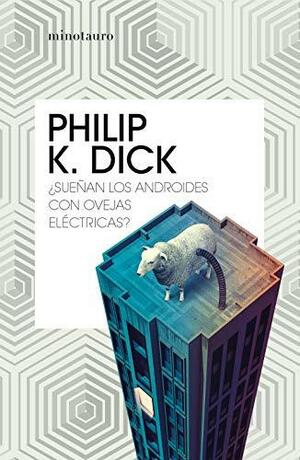 ¿Sueñan los androides con ovejas eléctricas? by Philip K. Dick, Miguel Antón, Roger Zelazny