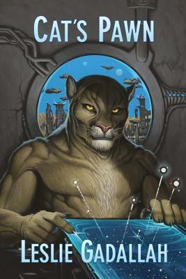 Cat's Pawn: Empire of Kaz, Book 1 by Leslie Gadallah