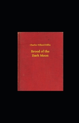 Brood of the Dark Moon illustrated by Charles Willard Diffin