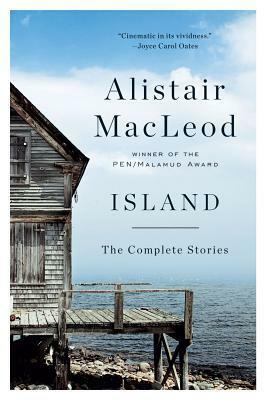 Island: The Complete Stories by پژمان طهرانیان, Alistair MacLeod, پ