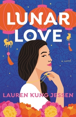 Lunar Love by Lauren Kung Jessen