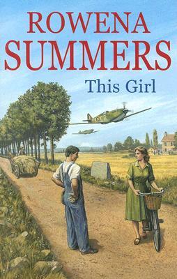 This Girl by Rowena Summers