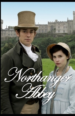 Northanger Abbey Annotated by Jane Austen