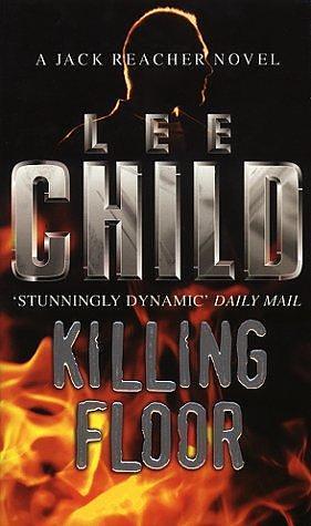 Killing Floor by Lee Child