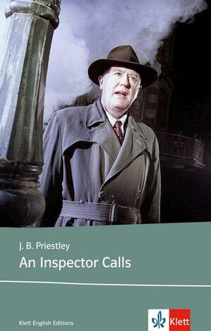 An Inspector Calls by J.B. Priestley