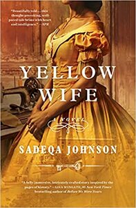 Yellow Wife by Sadeqa Johnson