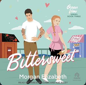 Bittersweet by Morgan Elizabeth