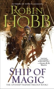 Ship of Magic by Robin Hobb