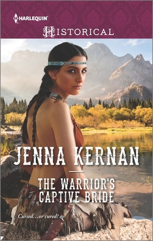 The Warrior's Captive Bride by Jenna Kernan