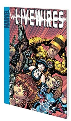 Livewires Vol. 1: Clockwork Thugs, Yo by Rick Mays, Adam Warren