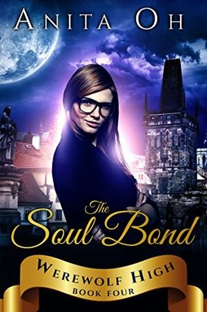 The Soul Bond by Anita Oh