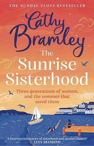 The Sunrise Sisterhood by Cathy Bramley
