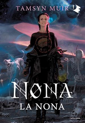 Nona la nona by Tamsyn Muir