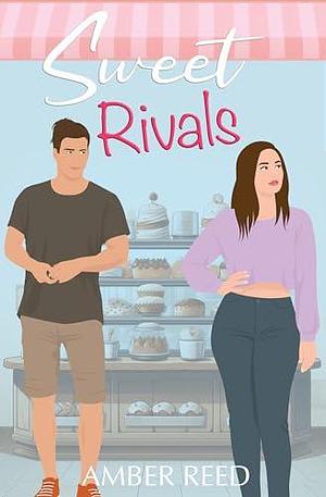 Sweet Rivals by Amber Reed, Amber Reed