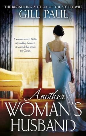 Another Woman's Husband by Gill Paul