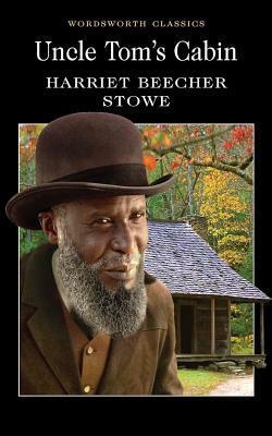 Onkel Toms Hütte by Harriet Beecher Stowe