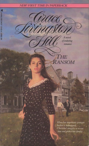 The Ransom by Grace Livingston Hill