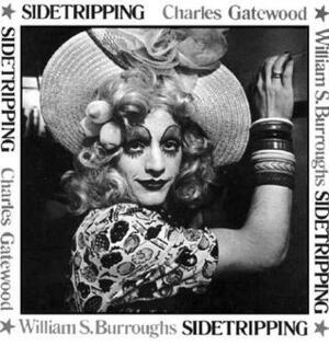 Sidetripping by Charles Gatewood