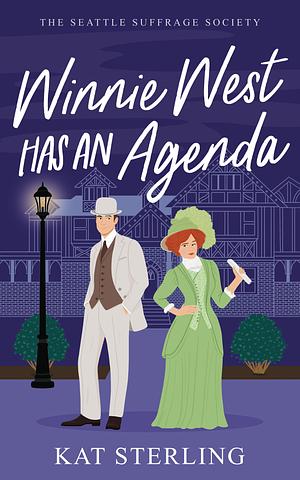 Winnie West Has an Agenda by Kat Sterling