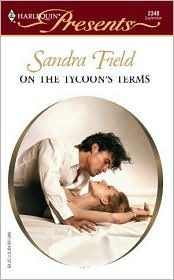 On the Tycoon's Terms by Sandra Field