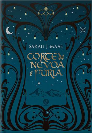 Corte de Névoa e Fúria by Sarah J. Maas