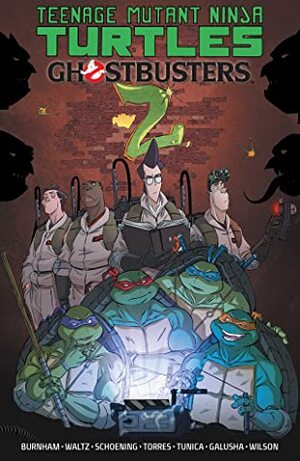 Teenage Mutant Ninja Turtles/Ghostbusters II by Erik Burnham, Dan Schoening, Tom Waltz